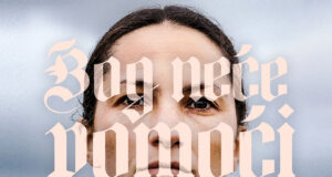 Domaća drama “BOG NEĆE POMOĆI” sutra u NG kinu /TRAILER/