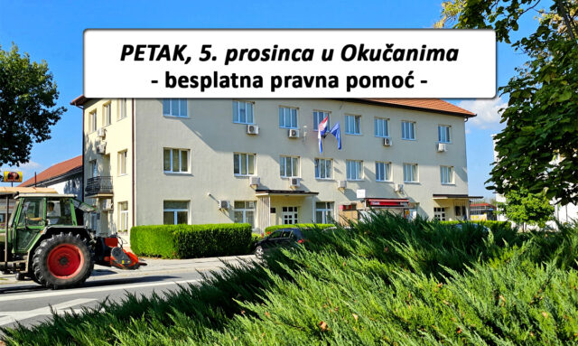 IPC – U petak 5. prosinca besplatna pravna pomoć za građane Općine Okučani od 9 do 13 sati
