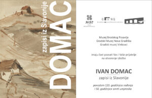 Otvorenje izložbe „IVAN DOMAC – ZAPISI IZ SLAVONIJE“ u utorak u Gradskom muzeju
